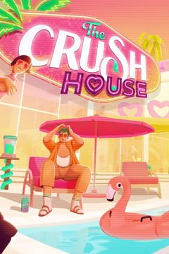 The Crush House