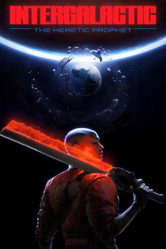 Intergalactic: The Heretic Prophet