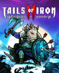 Tails of Iron 2: Whiskers of Winter