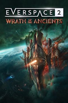Everspace 2: Wrath of the Ancients