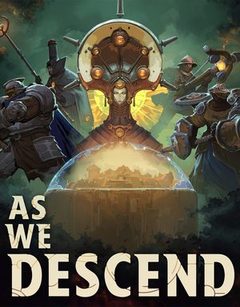 As We Descend