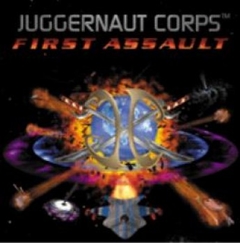 Juggernault Corps: First Assault