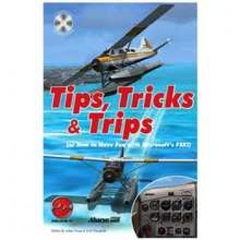 Tips, Tricks & Trips + Aircraft Collection