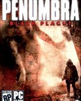 Penumbra: Black Plague