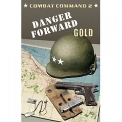 Combat Command 2: Danger Forward!