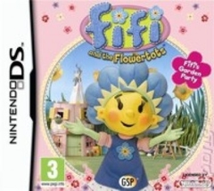 Fifi and the Flowertots: Fifi’s Garden Party