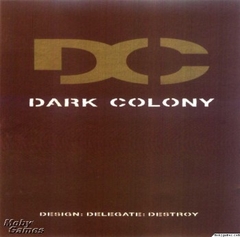 Dark Colony