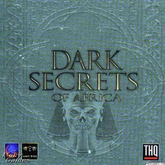 Dark Secrets of Africa