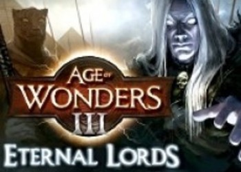 Age of Wonders III - анонсировано второе крупное дополнение под названием Eternal Lords