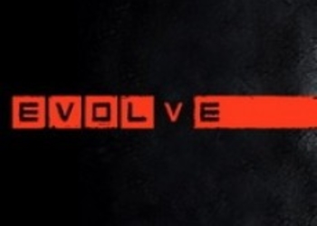 Evolve - демонстрация игры за Behemoth и новых охотников