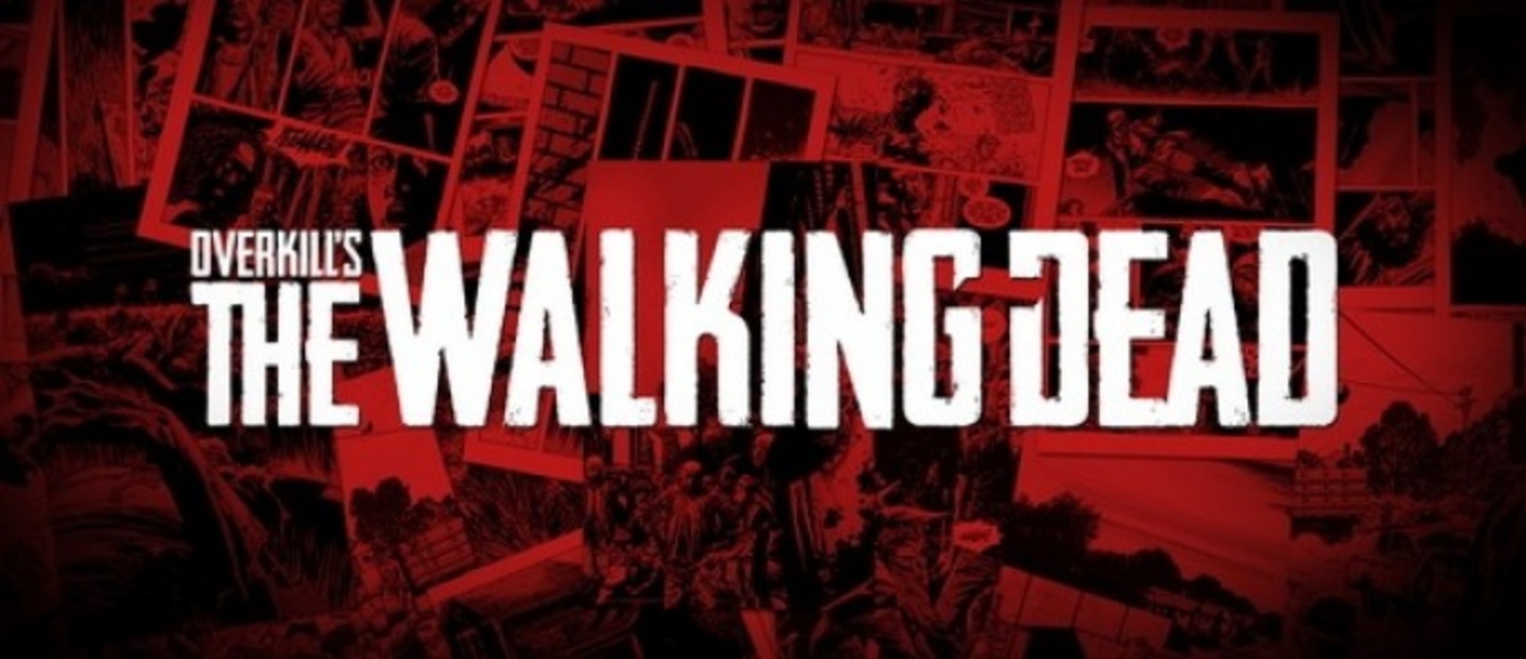 The Walking Dead от Overkill будет, как Payday, но в большем мире