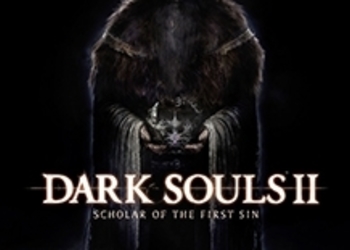 СТРИМ: Dark Souls II: Scholar of the First Sin