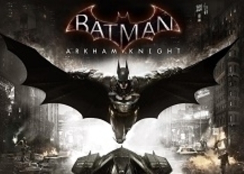Batman: Arkham Knight - мы с Тамарой ходим парой