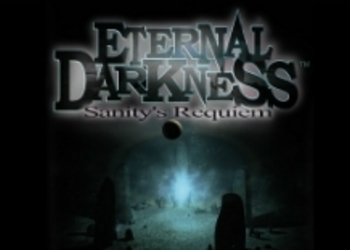 Eternal Darkness - Nintendo снова обновила торговую марку классического хоррора