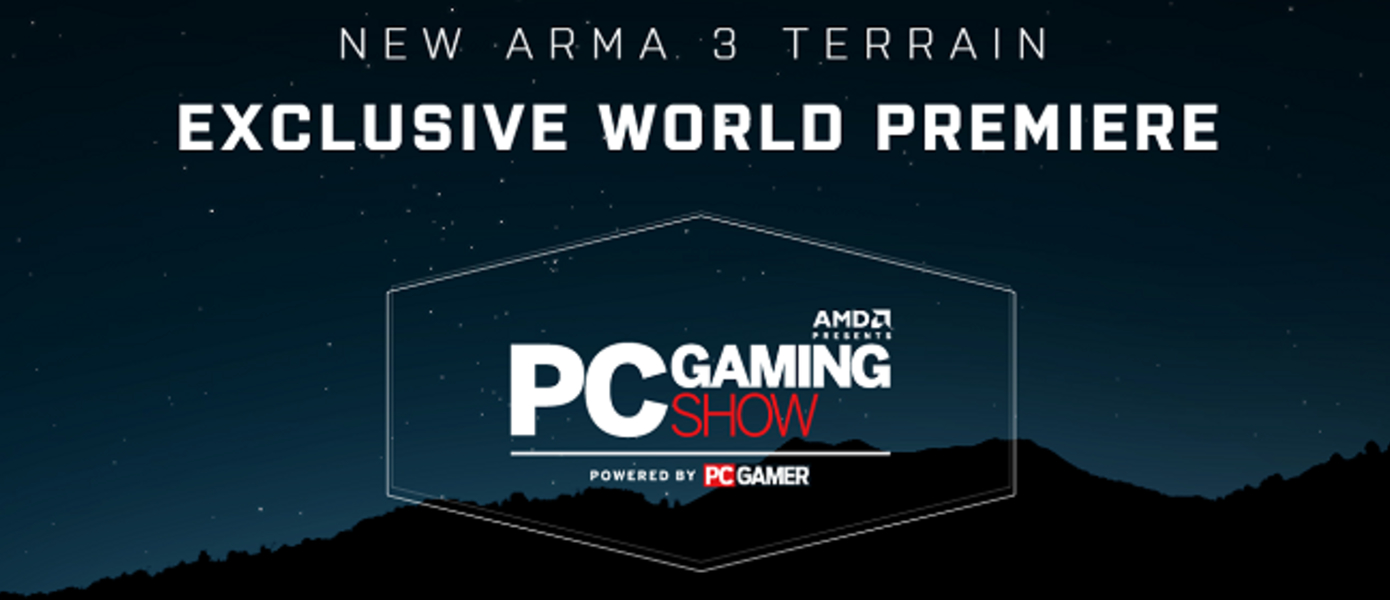 Bohemia Interactive подтвердила участие в PC Gaming Show, в рамках мероприятия состоится премьера новой местности Arma 3