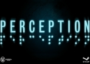 Kickstarter-кампания хоррора Perception от создателей Bioshock успешно завершена