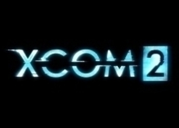 2K Games опубликовала 10-минутную демонстрацию XCOM 2