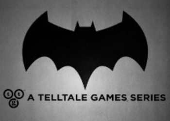 Telltale Games объявила о работе над эпизодической приключенческой игрой про Бэтмена