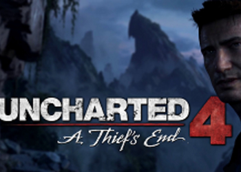 Naughty Dog не планирует проводить открытое бета-тестирование Uncharted 4: A Thief's End
