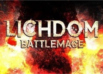 Lichdom: Battlemage - консольные версии игры поступят в продажу в марте, представлен новый трейлер