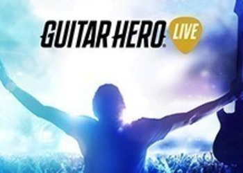В Guitar Hero Live пройдет первое интерактивное музыкальное шоу