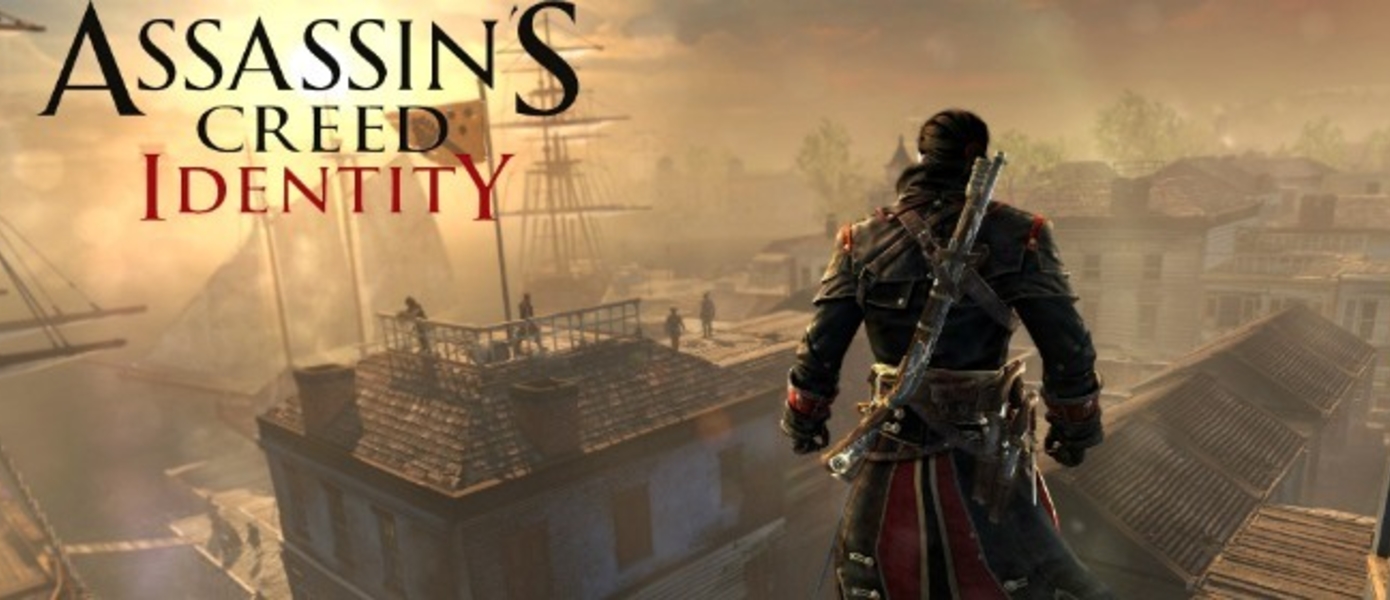 Assassin's Creed: Identity - вот она, новая часть саги про ассасинов от Ubisoft