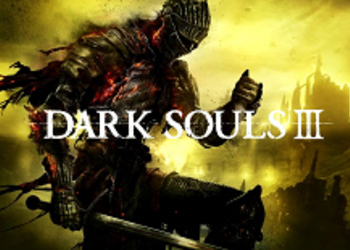 Dark Souls III - новое геймплейное видео с топором