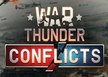 War Thunder: Conflicts - новая мобильная игра от Gaijin Entertainment