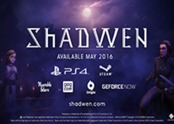 Shadwen - информация, дата выхода и новый трейлер