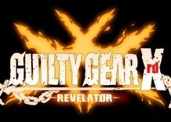 Guilty Gear Xrd: Revelator - обзорный японский трейлер