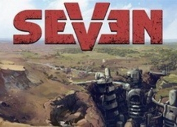 Seven - первая геймплейная демонстрация