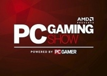 PC Gamer объявил о переносе времени проведения PC Gaming Show 2016