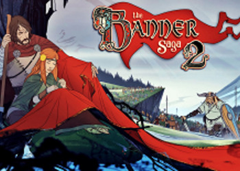 The Banner Saga 2 обзавелась датой релиза на Xbox One и PlayStation 4