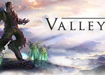 Valley - демонстрация геймплея