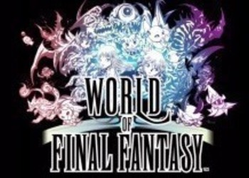 World of Final Fantasy - Square Enix показала Сефирота в новом трейлере милого RPG-эксклюзива для консолей PlayStation