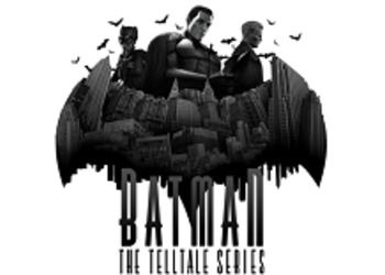 Batman: The Telltale Series - представлен трейлер третьего эпизода адвенчуры про Бэтмена от Telltale