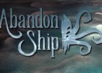 Abandon Ship - Fireblade Software анонсировала игру о парусных кораблях