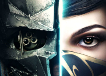 Dishonored 2 защитили антипиратской системой Denuvo