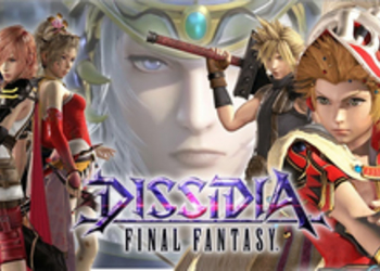 Dissidia: Final Fantasy - разработчики прокомментировали консольную версию нового файтинга Square Enix с элементами RPG