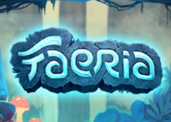 Faeria - опубликован премьерный трейлер карточной стратегии для PC и iOS