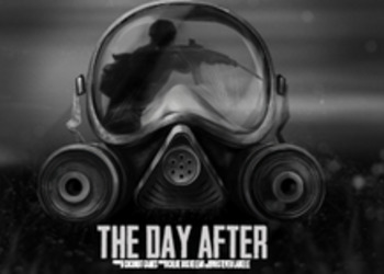 The Day After - опубликованы новые скриншоты и трейлер постапокалиптической игры для PC