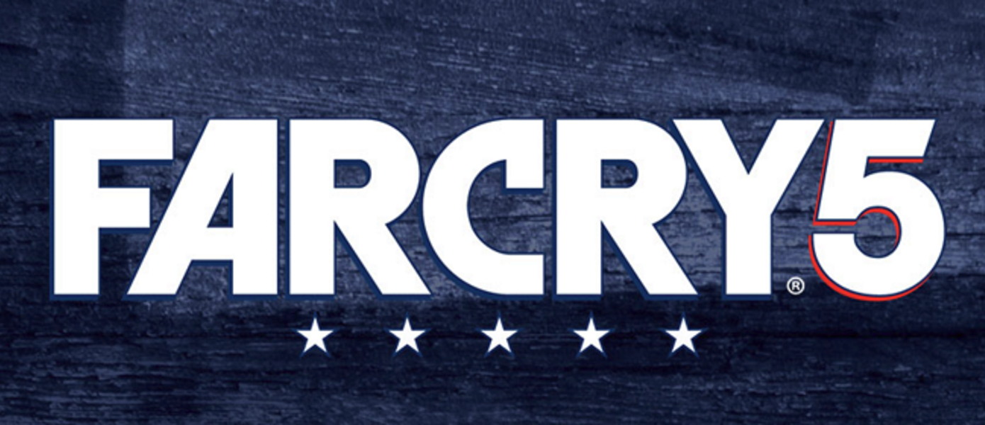 Far Cry 5 - Ubisoft назвала место действия и представила дебютные тизер-трейлеры