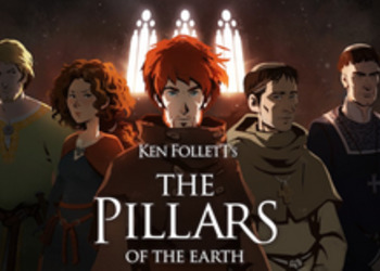 Ken Follett's: The Pillars of Earth - интерактивная новелла от известного писателя обзавелась новой демонстрацией