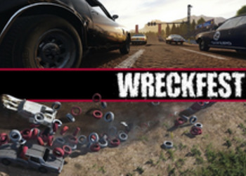 Wreckfest - назван издатель новой игры от создателей оригинальной дилогии FlatOut, объявлена примерная дата выхода