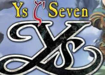 Ys Seven - анонсирован релиз на ПК, представлен дебютный трейлер