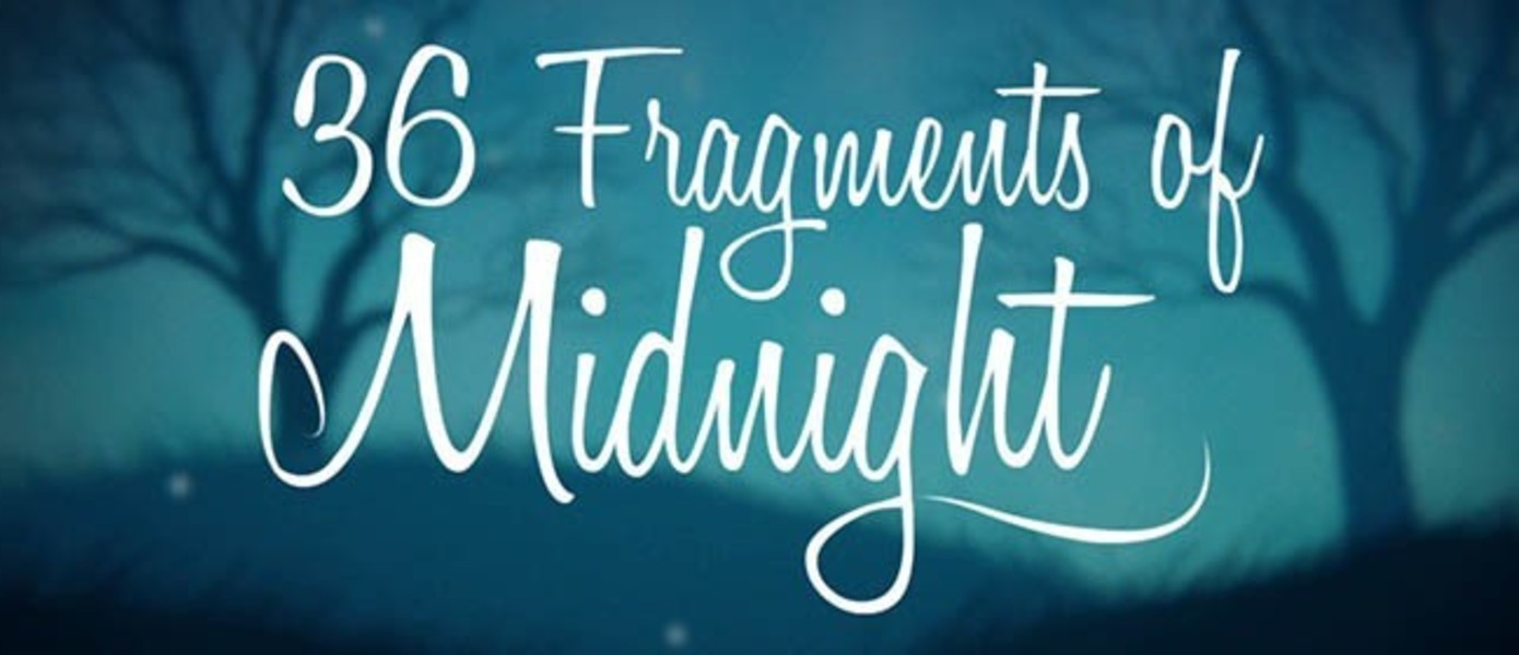 36 Fragments of Midnight - анонсированы версии для Switch и PS Vita, опубликован трейлер