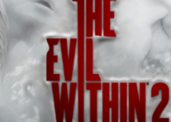 The Evil Within 2 - поиграли в игру - наши первые впечатления