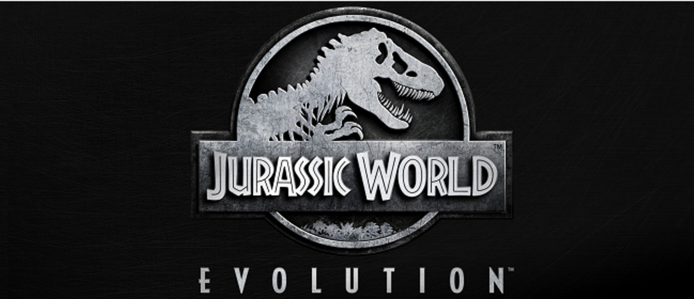 Jurassic World Evolution - дебютная ингейм-демонстрация, скриншоты и новые подробности стратегии во вселенной 