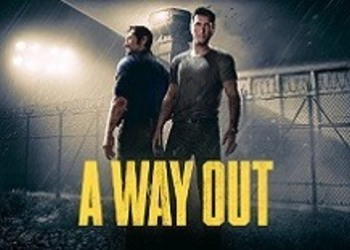 The Game Awards 2017: A Way Out - EA огласила дату релиза игры и показала новый трейлер