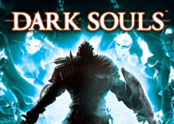 Dark Souls: Remastered официально анонсирован для PC, PS4, Xbox One и Nintendo Switch (Обновлено)